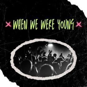 Various Artists - when we were young (2024) Mp3 320kbps [PMEDIA] ⭐️