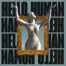 Apollo LTD - Hello Human (2024) [24Bit-48kHz] FLAC [PMEDIA] ⭐️