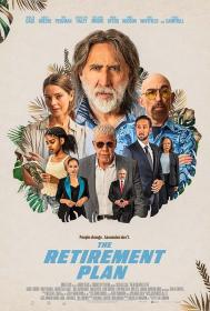 【高清影视之家发布 】退休计划[简繁英字幕] The Retirement Plan 2023 1080p BluRay x264 DTS<span style=color:#39a8bb>-SONYHD</span>