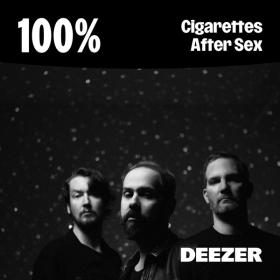 100% Cigarettes After Sex - WEB mp3 320kbps-EICHBAUM