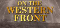 On.The.Western.Front.Update.April.20