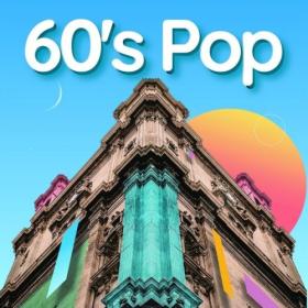 Various Artists - 60's Pop (2024) Mp3 320kbps [PMEDIA] ⭐️