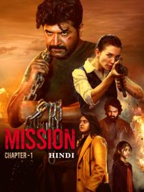 Mission Chapter-1 Hindi 2024 1080p AMZN WEB-DL DDP2.0 H 265-Telly [ProtonMovies]