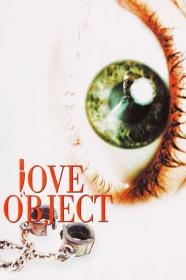 Love Object (2003) [720p] [WEBRip] <span style=color:#39a8bb>[YTS]</span>