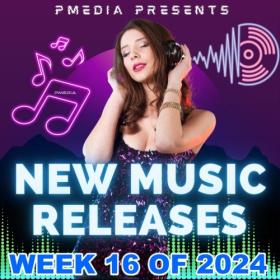 VA - New Music Releases Week 16 of 2024 (Mp3 320kbps Songs) [PMEDIA] ⭐️