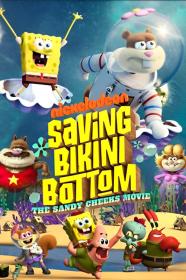Saving Bikini Bottom The Sandy Cheeks Movie (2024) [720p] [WEBRip] <span style=color:#39a8bb>[YTS]</span>