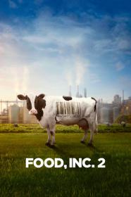 Food Inc  2 (2023) [1080p] [WEBRip] [5.1] <span style=color:#39a8bb>[YTS]</span>