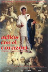 Adios Con El Corazon (2000) [720p] [WEBRip] <span style=color:#39a8bb>[YTS]</span>