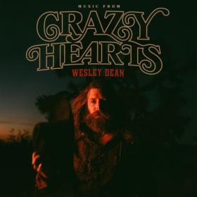 Wesley Dean - Music From Crazy Hearts (2024) [16Bit-44.1kHz] FLAC [PMEDIA] ⭐️