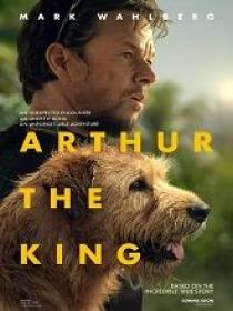 Us - Arthur The King (2024) 1080p HQ HDRip - x264 - (DD 5.1 - 192kbps & AAC) - 1.9GB