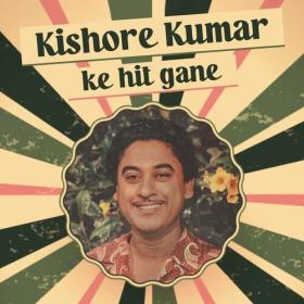 Kishore Kumar - Kishore Kumar ke Hit Gane (2024) Mp3 320kbps [PMEDIA] ⭐️