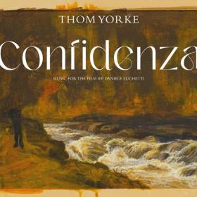 Thom Yorke - Confidenza (Original Soundtrack) (2024) Mp3 320kbps [PMEDIA] ⭐️