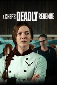 A Chefs Deadly Revenge (2024) [1080p] [WEBRip] <span style=color:#39a8bb>[YTS]</span>