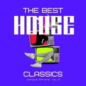 Various Artists - The Best House Classics, Vol  2 (2024) Mp3 320kbps [PMEDIA] ⭐️
