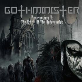 Gothminister - Pandemonium II- The Battle of the Underworlds (2024) [24Bit-44.1kHz] FLAC [PMEDIA] ⭐️
