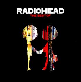 Radiohead - The Best Of (2008 FLAC) 88