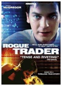 Rogue Trader [1999 - UK] Ewan McGregor true crime