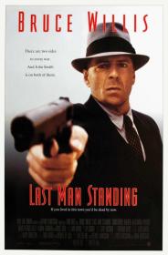 Last Man Standing (1996) [Bruce Willis] 1080p BluRay H264 DolbyD 5.1 + nickarad