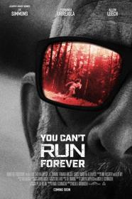 You Cant Run Forever (2024) [720p] [WEBRip] <span style=color:#39a8bb>[YTS]</span>