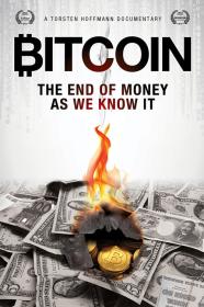 Bitcoin The End Of Money As We Know It (2015) [1080p] [WEBRip] <span style=color:#39a8bb>[YTS]</span>