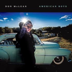 Don McLean - American Boys (2024) [24Bit-44.1kHz] FLAC [PMEDIA] ⭐️