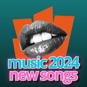 V A  - Music 2024 New Songs (2024 Pop) [Flac 16-44]