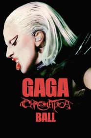 Gaga Chromatica Ball 2024 1080p AMZN WEBRip DDP5.1 x265 10bit<span style=color:#39a8bb>-GalaxyRG265[TGx]</span>