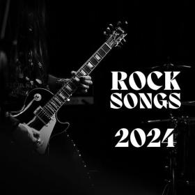 V A  - Rock Songs 2024 (2024 Alternativa e indie) [Flac 16-44]