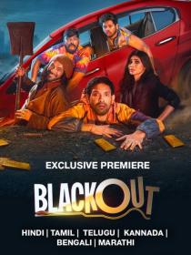 Blackout (2024) Hindi 720p JC WEB-DL DD 5.1 AVC x264 ESub -Telly -SHADOW [ProtonMovies]