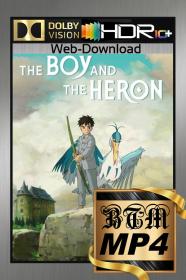 The Boy And The Heron 2023 2160p WEB-DL DV HDR10 PLUS ENG LATINO JAP DDP5.1 Atmos H265 MP4<span style=color:#39a8bb>-BEN THE</span>