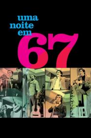 Uma Noite Em 67 (2010) [1080p] [WEBRip] <span style=color:#39a8bb>[YTS]</span>