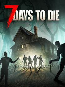 7 Days To Die v1.0 (b333) <span style=color:#39a8bb>by Pioneer</span>