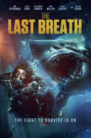 The Last Breath (2024) [720p] [WEBRip] <span style=color:#39a8bb>[YTS]</span>