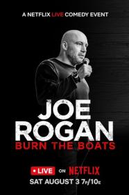 Joe Rogan Burn the Boats 2024 720p NF WEBRip 800MB x264<span style=color:#39a8bb>-GalaxyRG[TGx]</span>