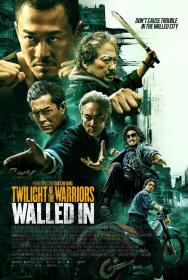 Twilight of the Warriors Walled In (2024) [Louis Koo] 1080p BluRay H264 DolbyD 5.1 + nickarad