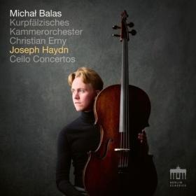 Michal Balas - Haydn Cello Concertos (2024) [24Bit-96kHz] FLAC [PMEDIA] ⭐️