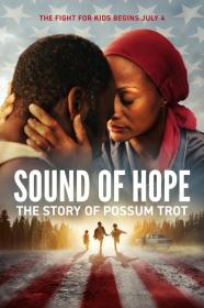 Sound Of Hope The Story Of Possum Trot (2024) [1080p] [WEBRip] <span style=color:#39a8bb>[YTS]</span>