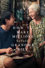 How To Make Millions Before Grandma Dies (2024) [720p] [WEBRip] <span style=color:#39a8bb>[YTS]</span>