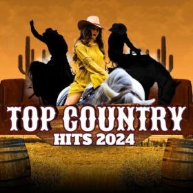 Various Artists - Top Country Hits 2024 (2024) Mp3 320kbps [PMEDIA] ⭐️