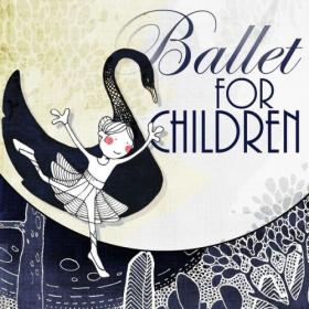 Various Artists - Ballet for Children (2024) Mp3 320kbps [PMEDIA] ⭐️