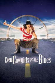 Even Cowgirls Get The Blues (1993) [720p] [WEBRip] <span style=color:#39a8bb>[YTS]</span>