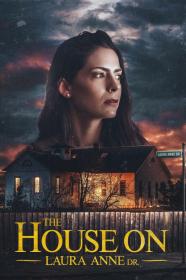 The House On Laura Anne Dr  (2024) [1080p] [WEBRip] <span style=color:#39a8bb>[YTS]</span>