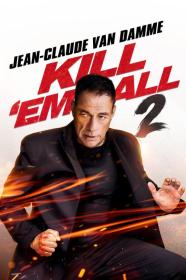 Kill Em All 2 (2024) [720p] [WEBRip] <span style=color:#39a8bb>[YTS]</span>