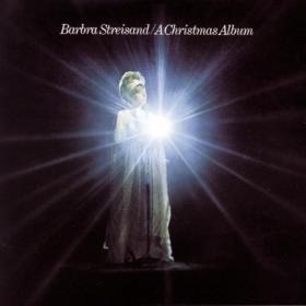 Barbra Streisand - A Christmas Album (2024 Remaster) (2024) [24Bit-44.1kHz] FLAC [PMEDIA] ⭐️