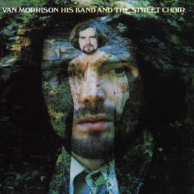 Van Morrison - His Band and the Street Choir (2013 Remaster) (1975 Rock) [Flac 24-192]