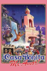 Casa Bonita Mi Amor (2024) [1080p] [WEBRip] [5.1] <span style=color:#39a8bb>[YTS]</span>